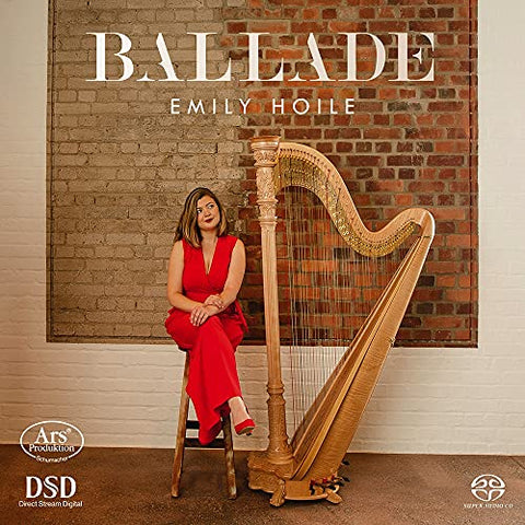 Emily Hoile - Ballade: Works & Transcriptions For Solo Harp [CD]