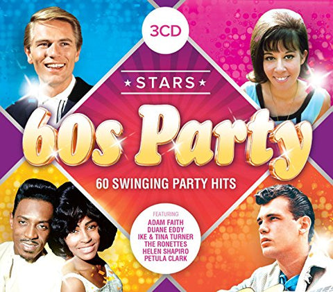 Stars Of 60s Party - Stars Of 60s Party: 60 Swinging Party Hits [CD]