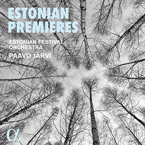 Estonian Festival Orchestra; P - Estonian Premieres [CD]