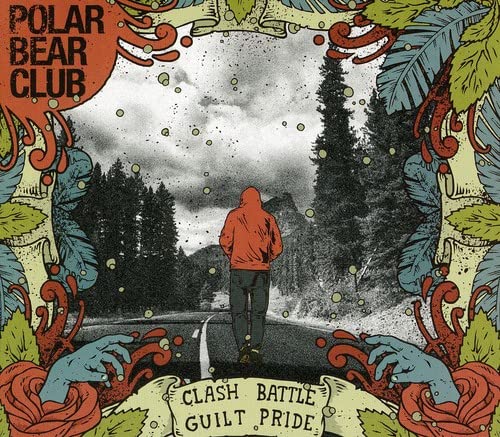 Polar Bear Club - Clash Battle Guilt Pride [CD]