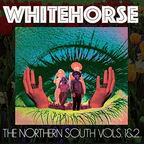 Whitehorse - The Northern South Vol. 1 & 2  [VINYL]