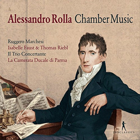 Ruggero Marchesi; Isabelle Fau - Alessandro Rolla - Chamber Music [CD]