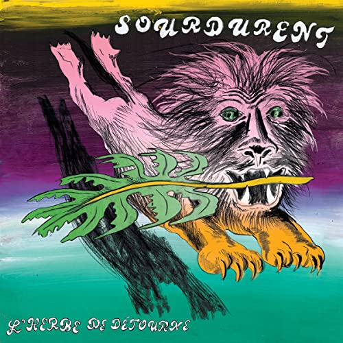 Sourdurent - L'HERBE DE DTOURNE [CD]