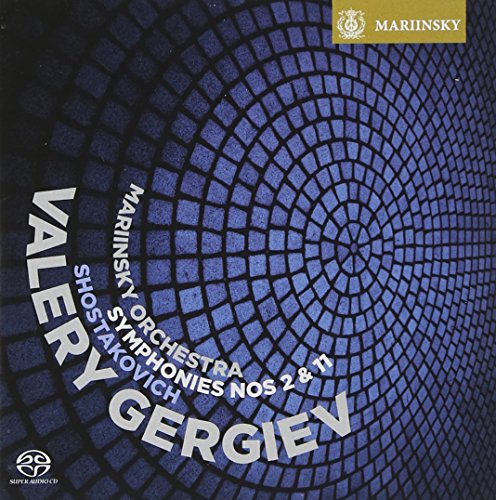 Mariinsky Orchestra Gergiev - Shostakovich: Symphony Nos. 2 & 11 (Mariinsky Orchestra & Chorus / Valery Gergiev) [CD]