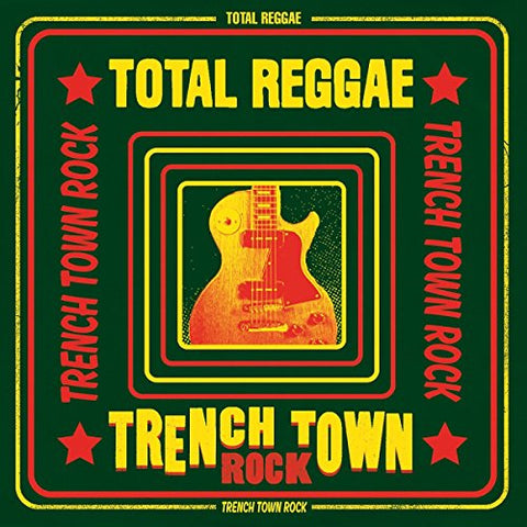 Total Reggae: Trench Town Rock - Total Reggae Trench Town Rock Audio CD