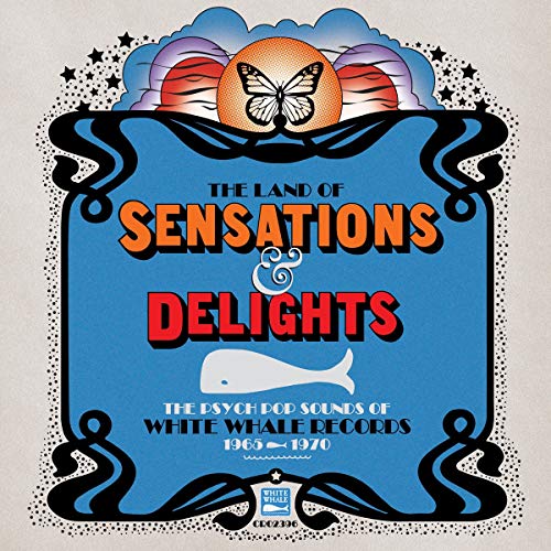 Various Artists - The Land of Sensations and Delights: The Psych Pop Sounds of White Whale Records 1965-1970 (RSD Exclusive) [VINYL]