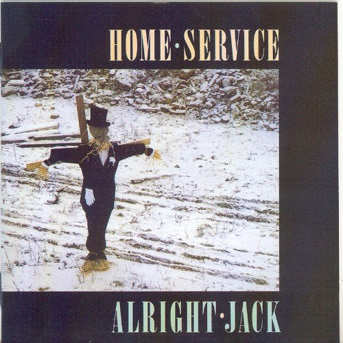 Home Service - Alright Jack [CD]