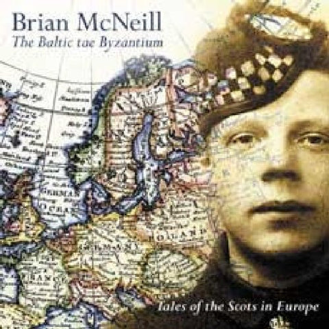 Brian Mcneill - The Baltic Tae Byzantium [CD]