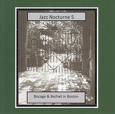 Bocage & Bechet - Jazz Nocturne 5 - Bocage & Bechet In Boston [CD]