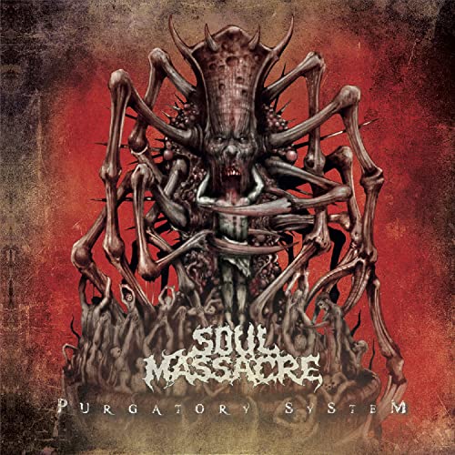 Soul Massacre - Purgatory System [CD]