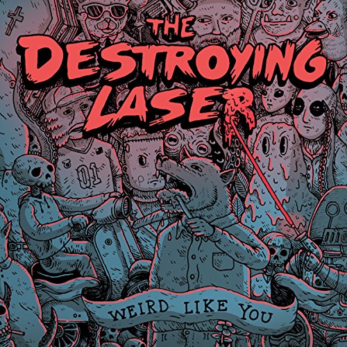 Destroying Laser, The - Weird Like You [VINYL]