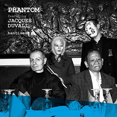 Phantom Feat. Jacques Duvall - Hantises [VINYL]