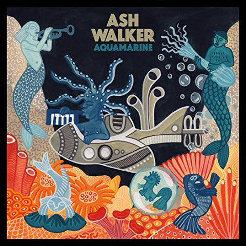 ASH WALKER - AQUAMARINE [CD]