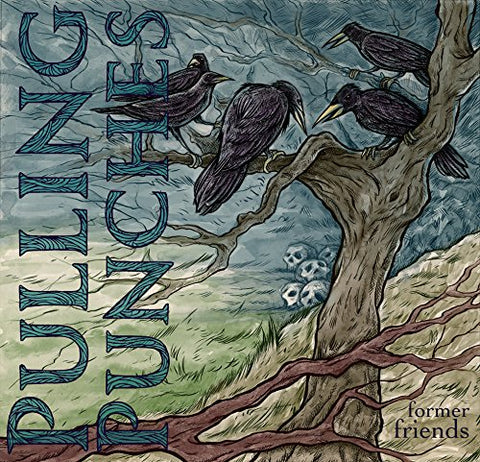 Pulling Punches - former Friends [CD]