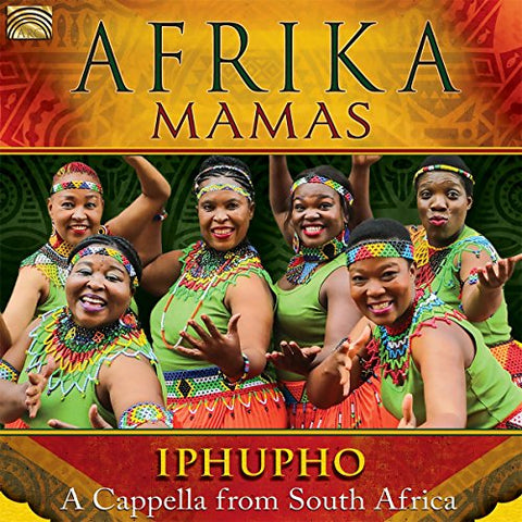Afrika Mamas - Iphupho - A Cappella From South Africa [CD]