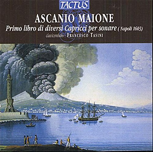 "CD cover with 18th-century harbour scene and erupting volcano, text 'Ascanio Maione' and 'Tactus'."