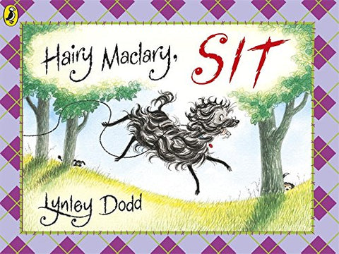 Hairy Maclary, Sit (Hairy Maclary and Friends)