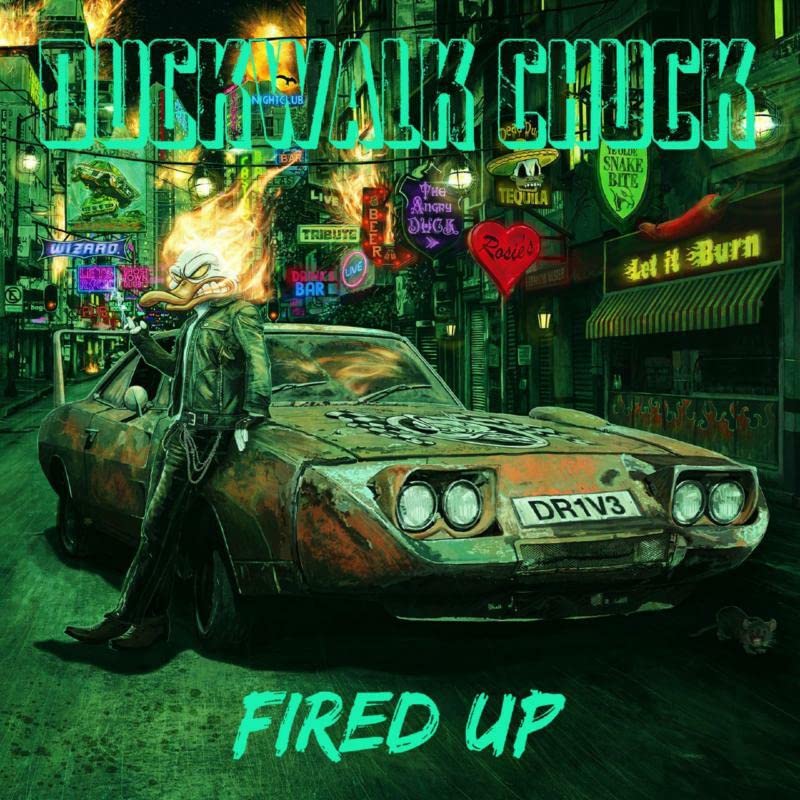 Duckwalk Chuck - Fired Up [CD]