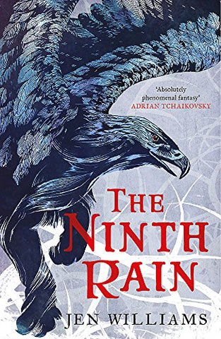 Jen Williams - The Ninth Rain (The Winnowing Flame Trilogy 1)