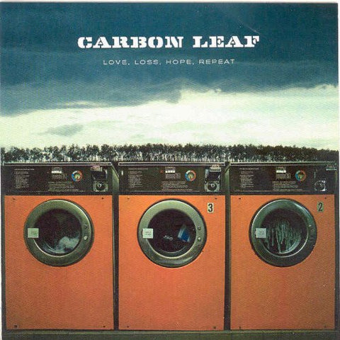 Carbon Leaf - Love Loss Hope Repeat Audio CD