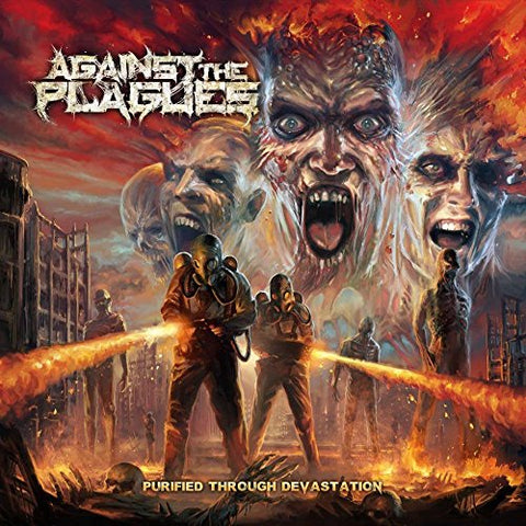 Against The Plagues - Purified Through Devastation [CD]