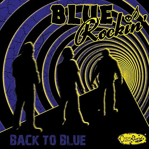 Blue Rockin' - Back To Blue [CD]