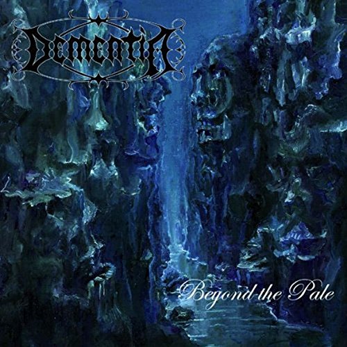 Dementia - Beyond The Pale [CD]