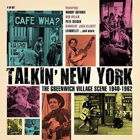 Talkin' New York: The Greenwic - Talkin New York: The Greenwich Village Scene 1940-1962 [CD]