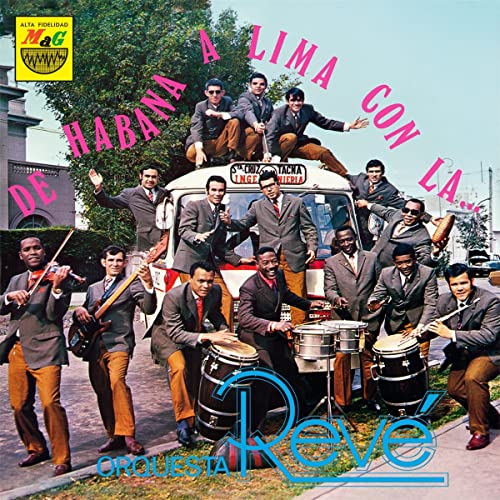 Orquesta Reve - De Habana A Lima Con La Orquesta Reve [VINYL]