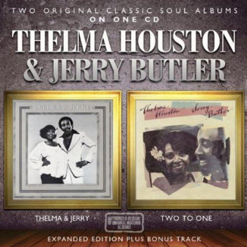 Thelma Houston & Jerry Butler - Thelma & Jerry / Two To One (Expanded Edition) [CD]