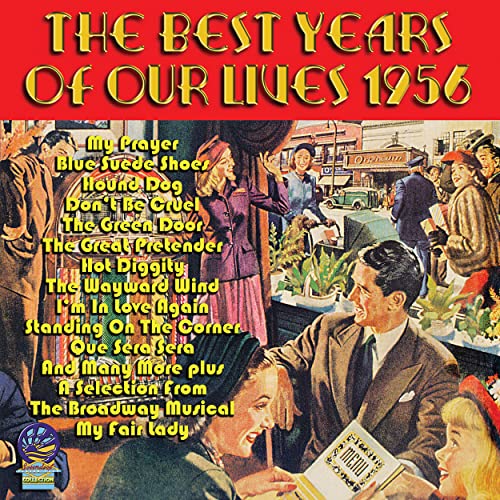 Various Artists - The Best Years Of Our Lives 1956 [CD]