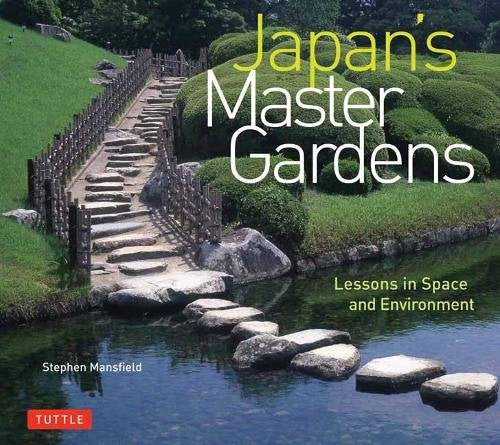 Book cover with serene Japanese garden scene, stepping stones, and text "Japan's Master Gardens".