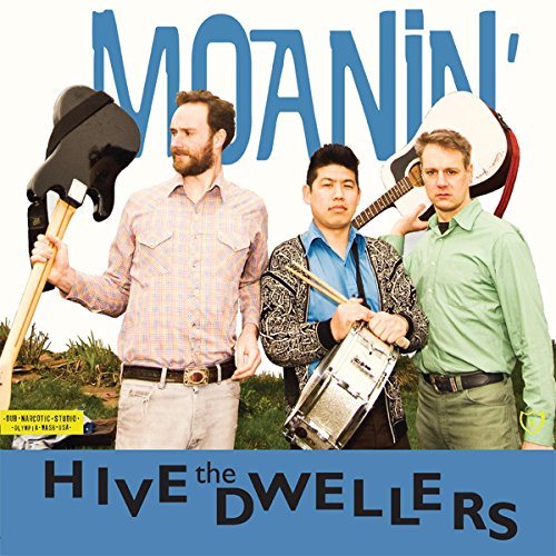 The Hive Dwellers - Moanin' [CD]