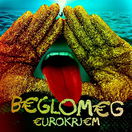 Beglomeg - Eurokrjem [VINYL]