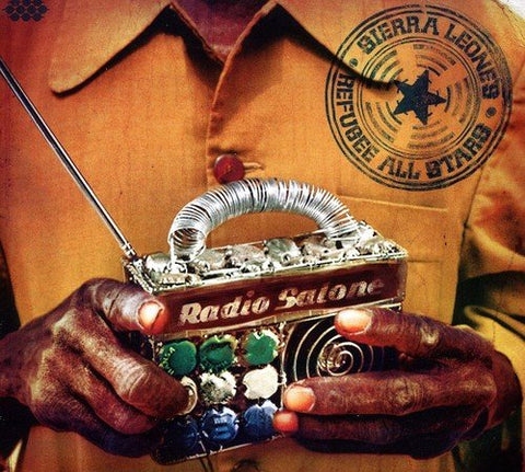 Sierra Leone's Refugee All St - Radio Salone [CD]