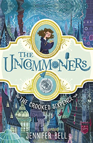 "The Crooked Sixpence" book cover featuring a young girl and a coin, fantasy cityscape.