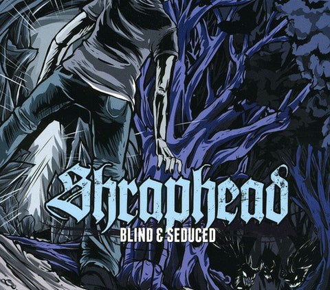 Shraphead - Blind and Seduced [CD]
