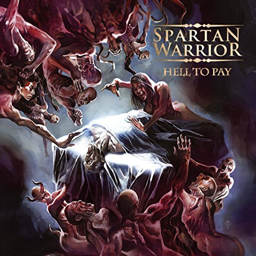 Spartan Warrior - Hell To Pay [CD]