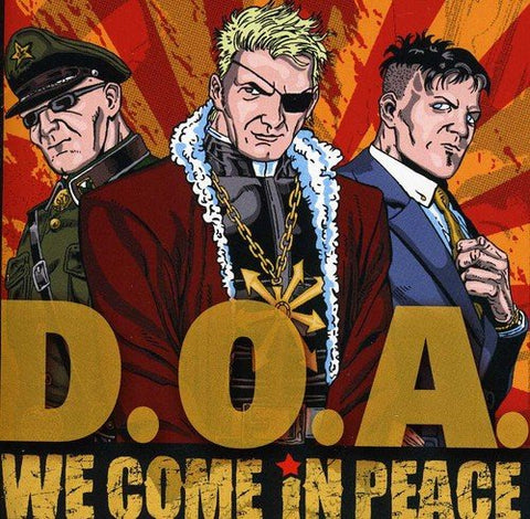 D.o.a. - We Come In Peace [CD]