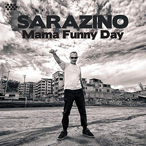 Sarazino - Mama Funny Day [CD]