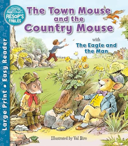 The Town Mouse and the Country Mouse & The Eagle and the Man (Aesop's Fables Easy Readers)
