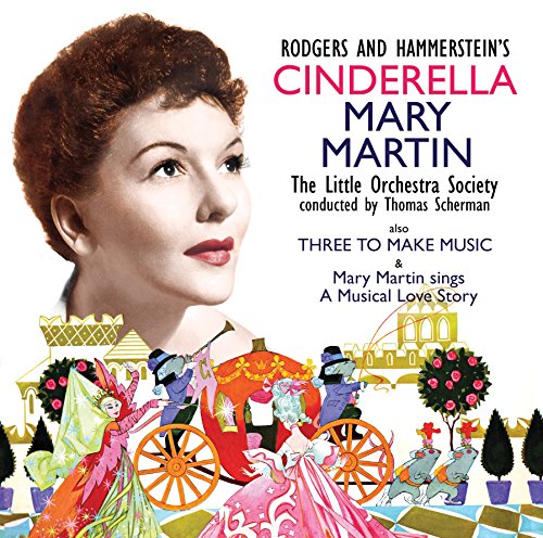 "CD cover featuring Mary Martin with Cinderella-themed illustrations and text."