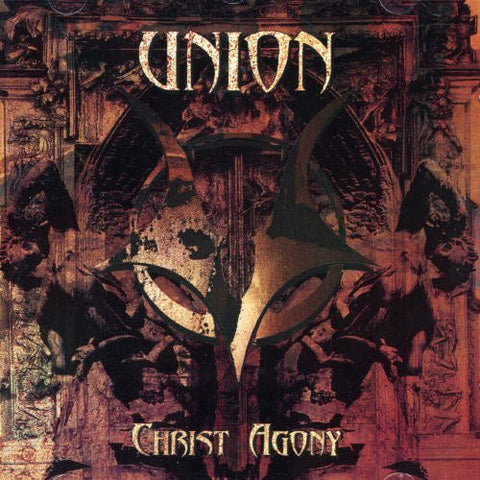 Christ Agony - Union [CD]