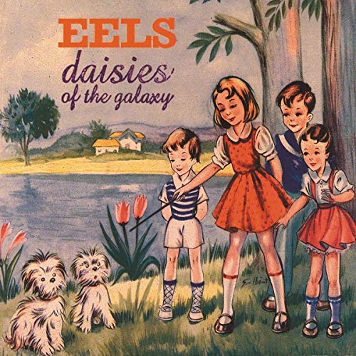Eels - Daisies Of The Galaxy [VINYL]