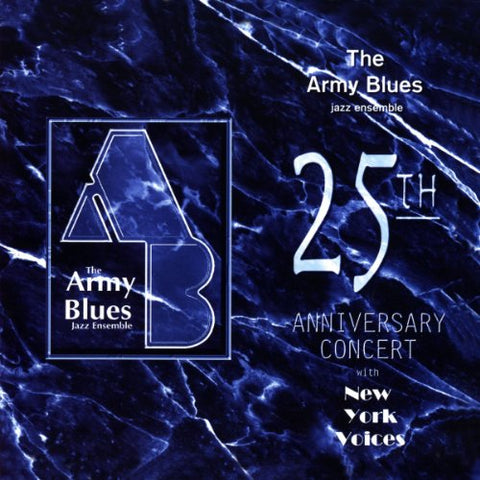 Us Army Blues Jazz Ensemble - 25TH ANNIVERSARY CONCERT [CD]