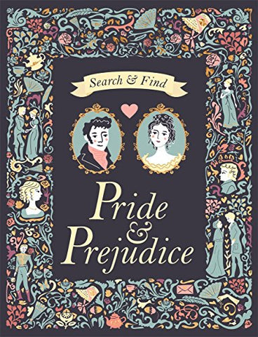 Search and Find Pride & Prejudice: A Jane Austen Search and Find Book (Search & Find Classics)
