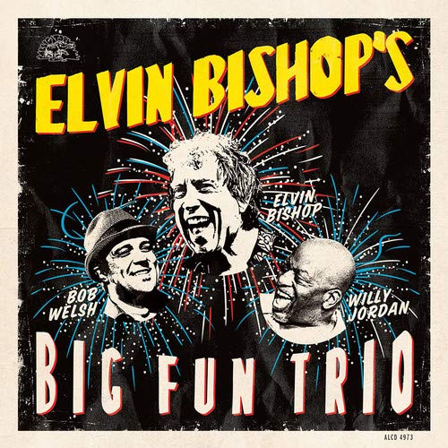 "CD cover featuring three men's portraits with 'Elvin Bishop's Big Fun Trio' in bold text."