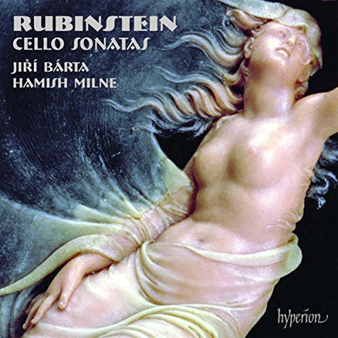 Jiri Barta  Hamish Milne - Rubinstein: Cello Sonata 1 & 2 [CD]