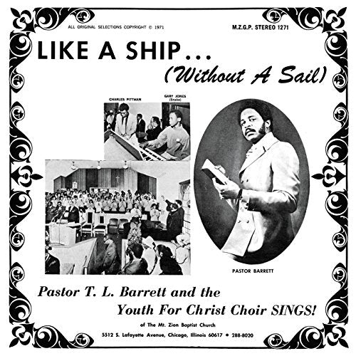 Pastor T.l. Barrett & The Youth For Christ Choir - LIKE A SHIP (WITHOUT A SAIL) [VINYL]