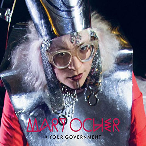 Mary Ocher +your Government - Mary Ocher + Your Government [CD]